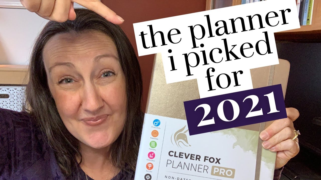 WHICH PLANNER I&rsquo;M USING FOR 2021: Clever Fox Planner Pro 2021 Review (aka the best planner ever!)