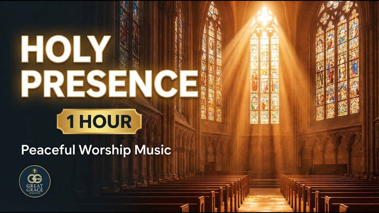 Holy Presence | 1 Hour Peaceful Instrumental Worship Music 🎹 Prayer & Quiet Time