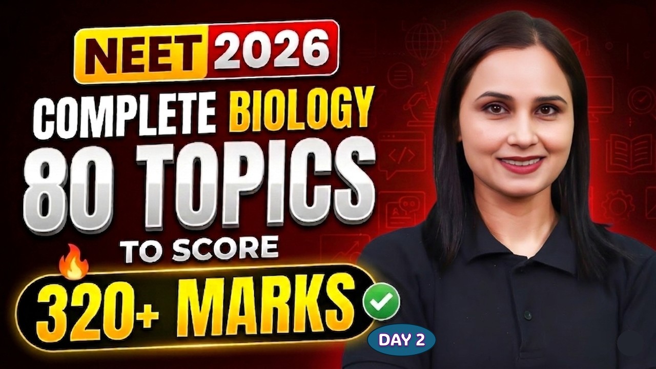 🔥 Top 80 Most Expected Biology Topics for NEET 2026 | Day 2 | Score 320+ Marks | Dr Gargi Singh