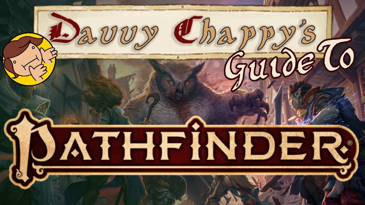 Davvy's Guide to Pathfinder