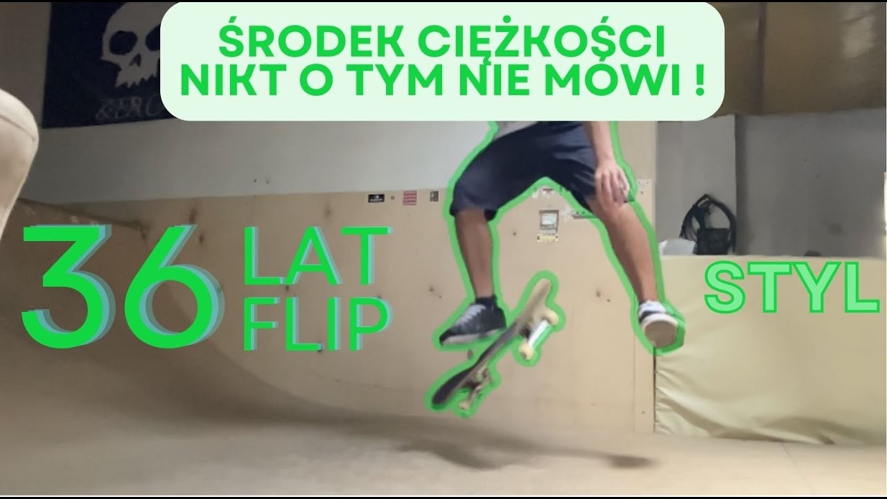Odcinek 7 - 360 Flip - Jak zrobić dobrą tróję ???
