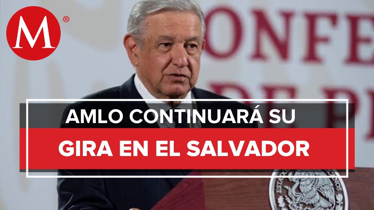 Contin&uacute;a gira por Centroam&eacute;rica: AMLO viajar&aacute; a El Salvador
