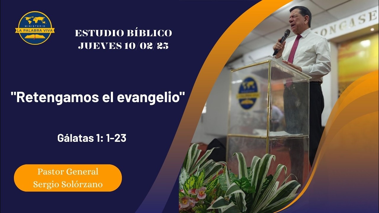 Retengamos el evangelio | Ministerio La Palabra Viva