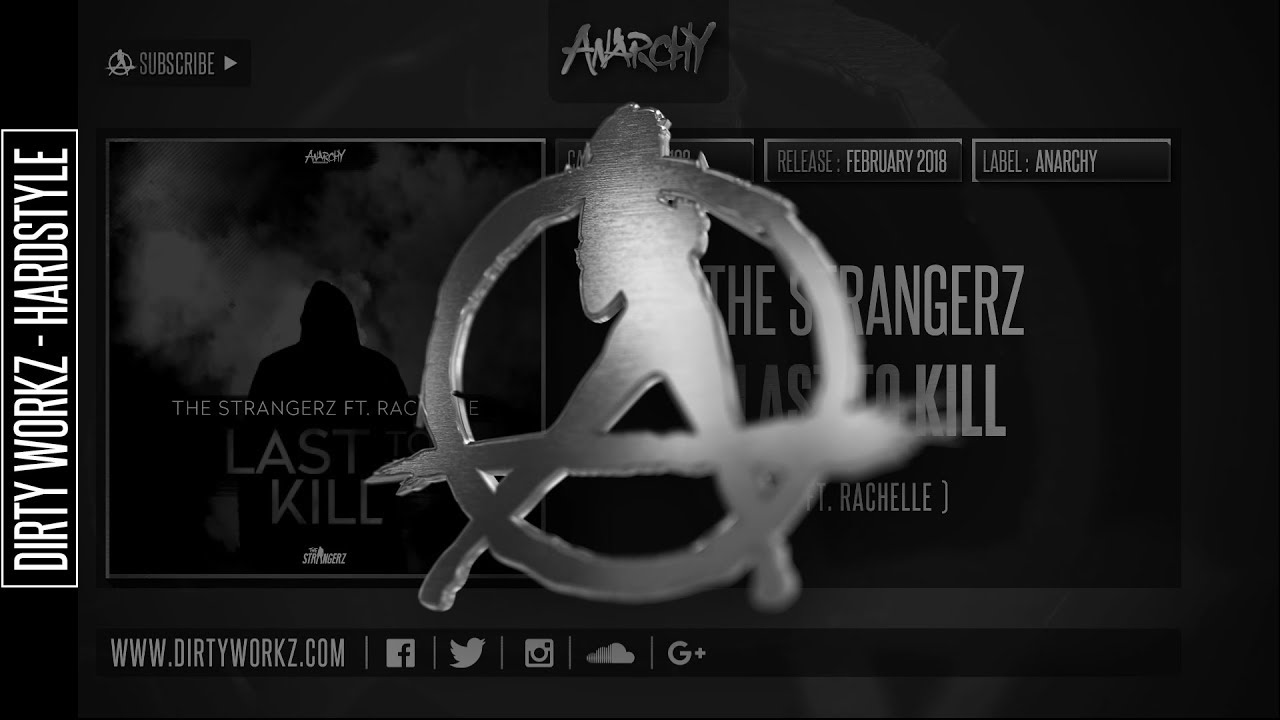 The Strangerz ft. Rachelle - Last to Kill (Official HQ Preview)