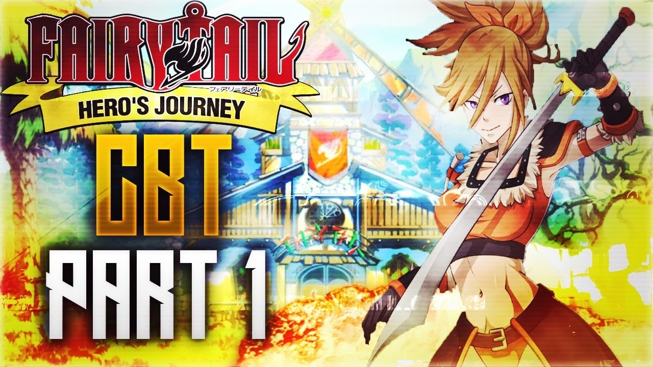 Fairy Tail: Hero's Journey | Closed Beta Gameplay Part 1 (Walkthrough)