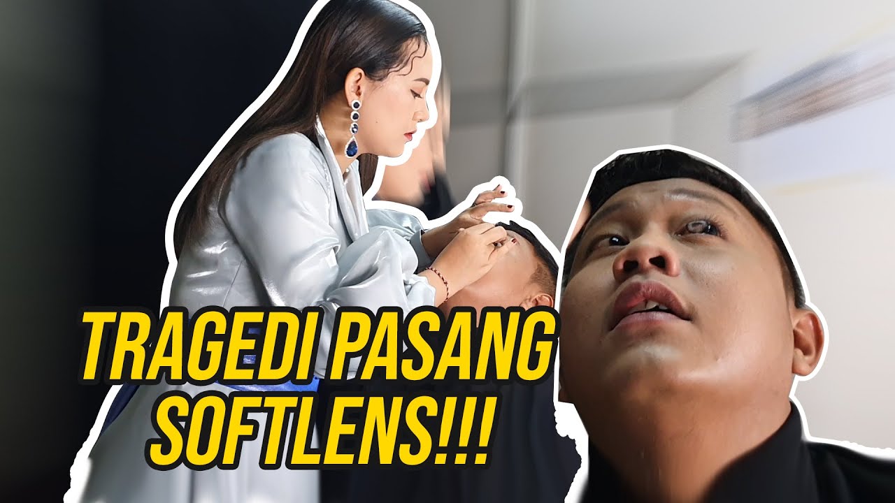 TRAGEDI PASANG SOFTLENS!! GA JADI SATRU (Part 2)
