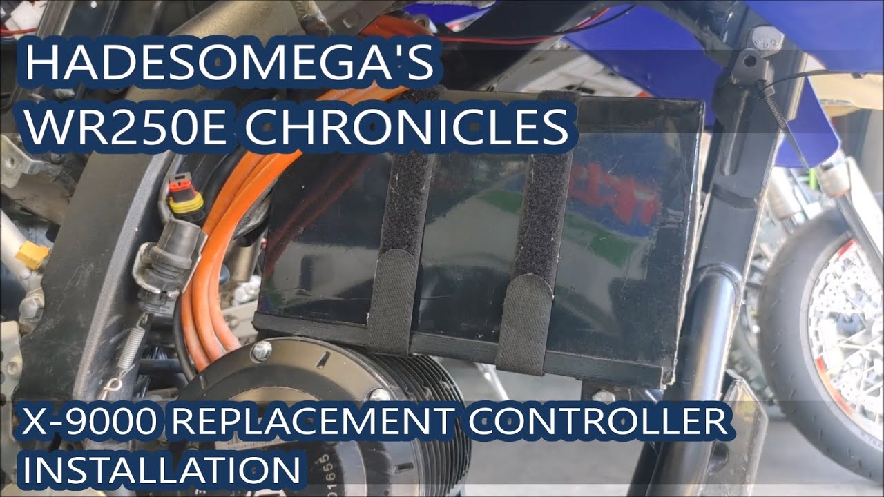 WR250E Chronicles - X-9000 Replacement Controller Install