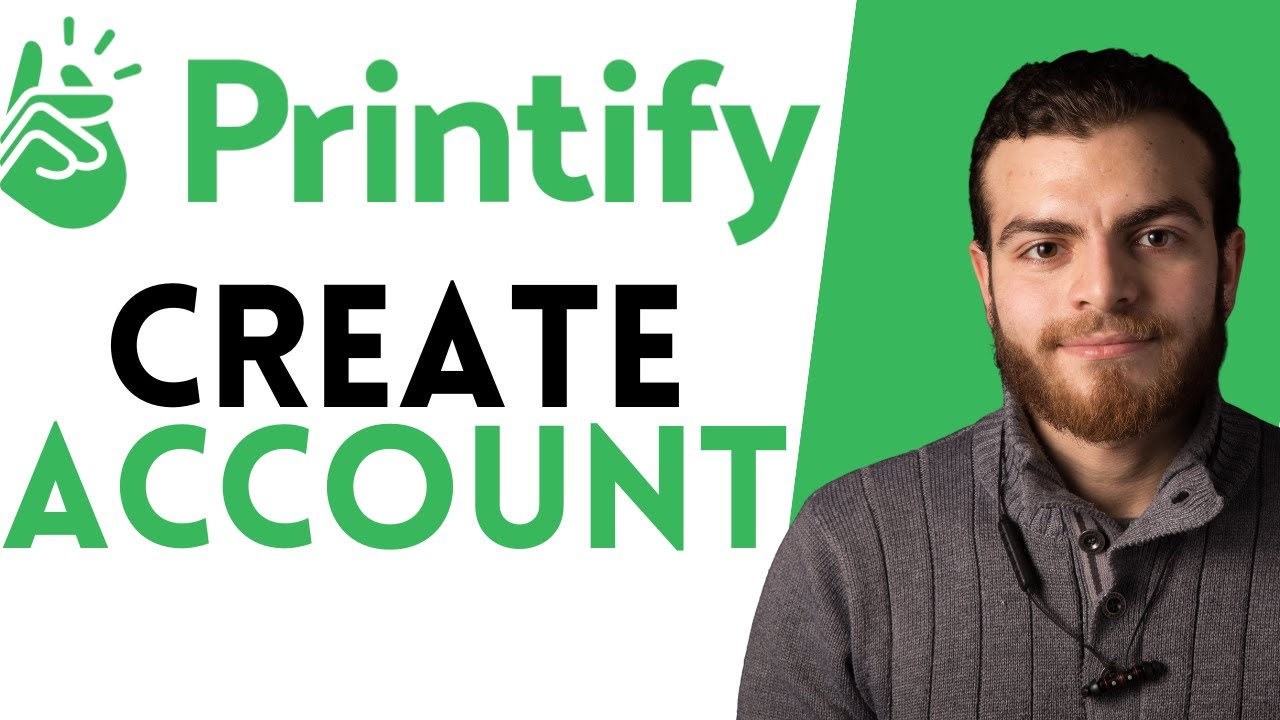 How To Create Your Printify Account (Easy Steps!)