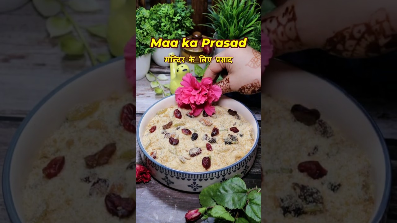 Maa ka Prasad | Traditional Kasar Recipe | Satvik Prasad for Puja