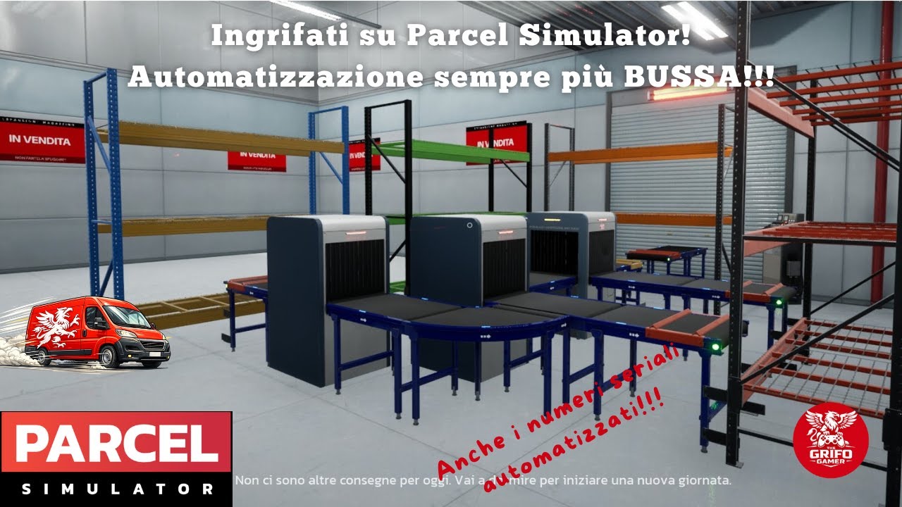 Ingrifati su PARCEL SIMULATOR: Automatizzazione sempre più BUSSA!!! #episodio9 #gameplayita
