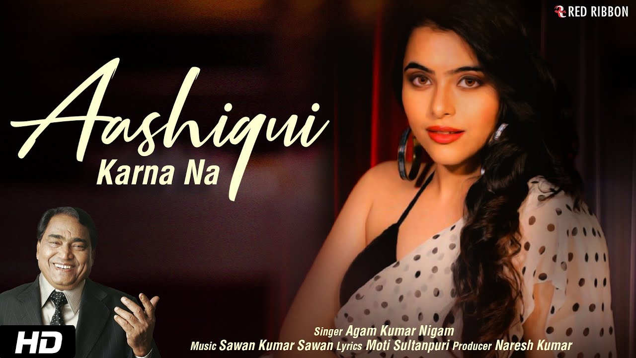 Aashiqui Karna Na | Agam Kumar Nigam | 💔 Sad Song 💔| Bewafaai 2024