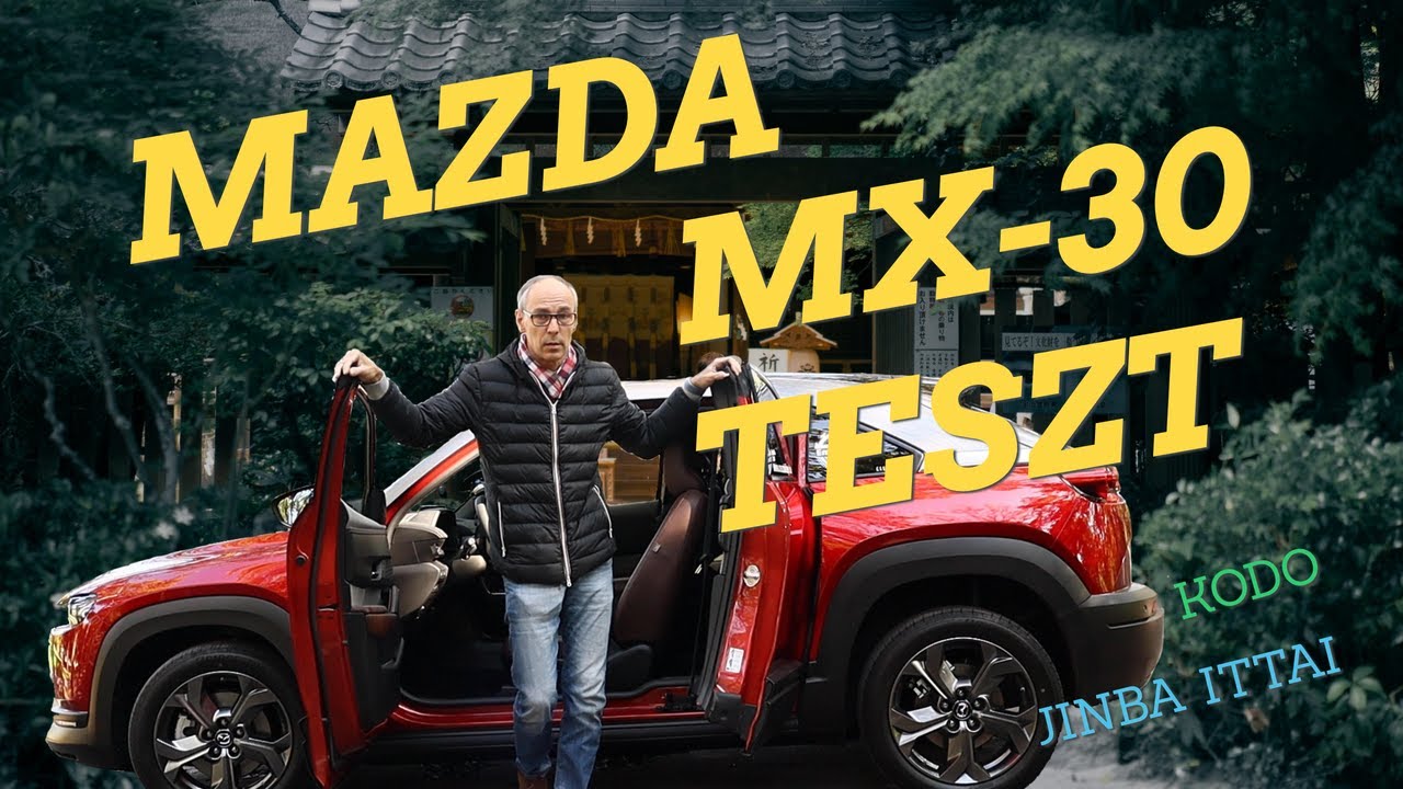 MAZDA MX-30 TESZT