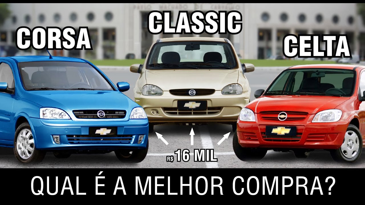 Qual &eacute; o melhor carro da Chevrolet? Celta, Corsa ou Classic?