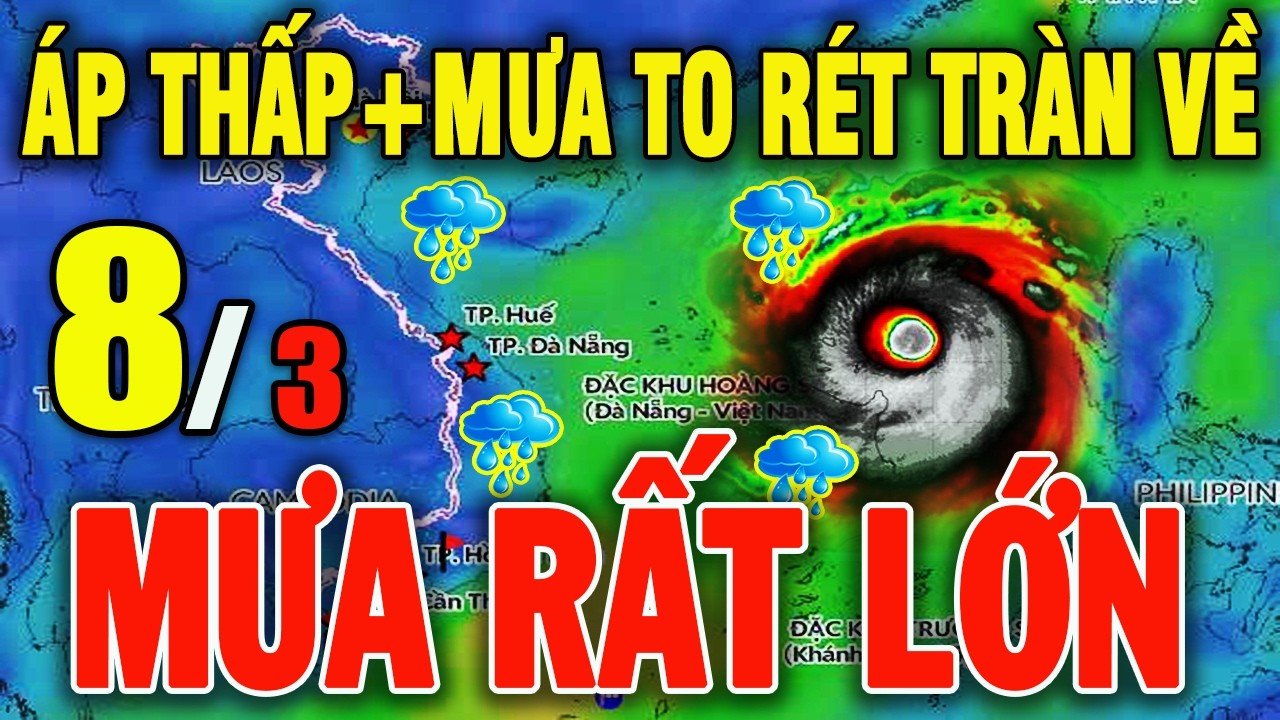Tin bão Mới Nhất | Dự báo thời tiết hôm nay ngày mai 8/3/2026 | Thời tiết 3 ngày tới #thoitiet