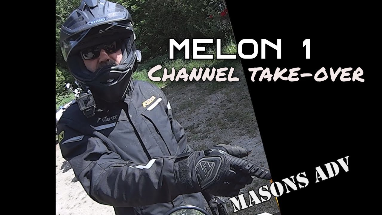 Melon1 Channel Takeover | Masons ADV |