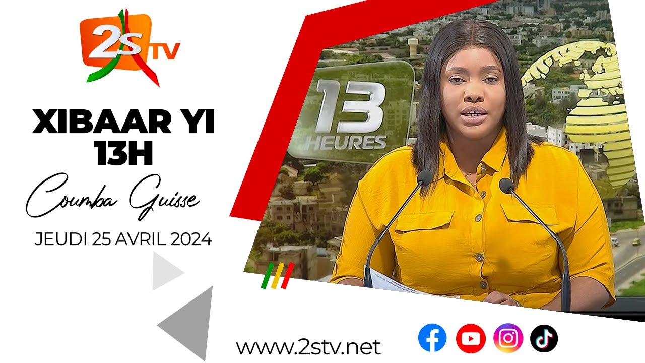 🔴SUIVEZ XIBAAR YI 13H, L'ACTUALIT&Eacute; EN WOLOF AVEC COUMBA GUISSE | JEU. 25 AVRIL 2024