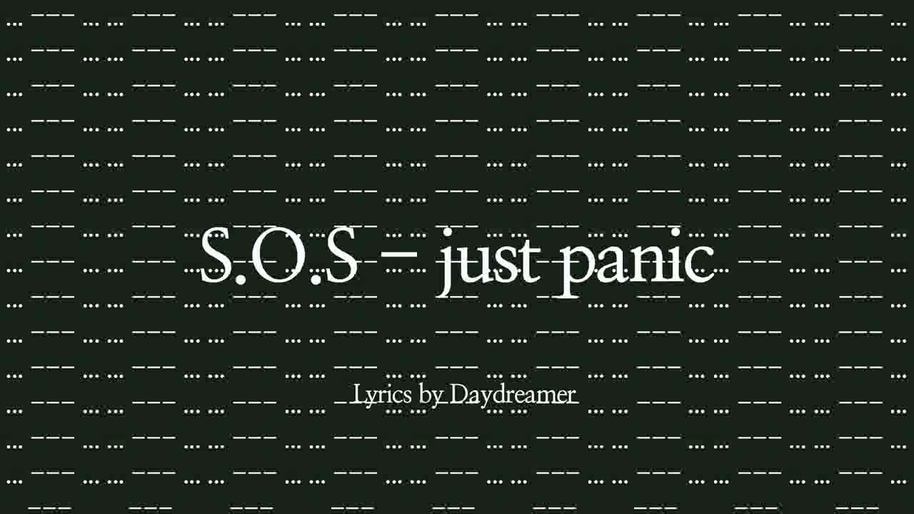 09. S.O.S - just panic