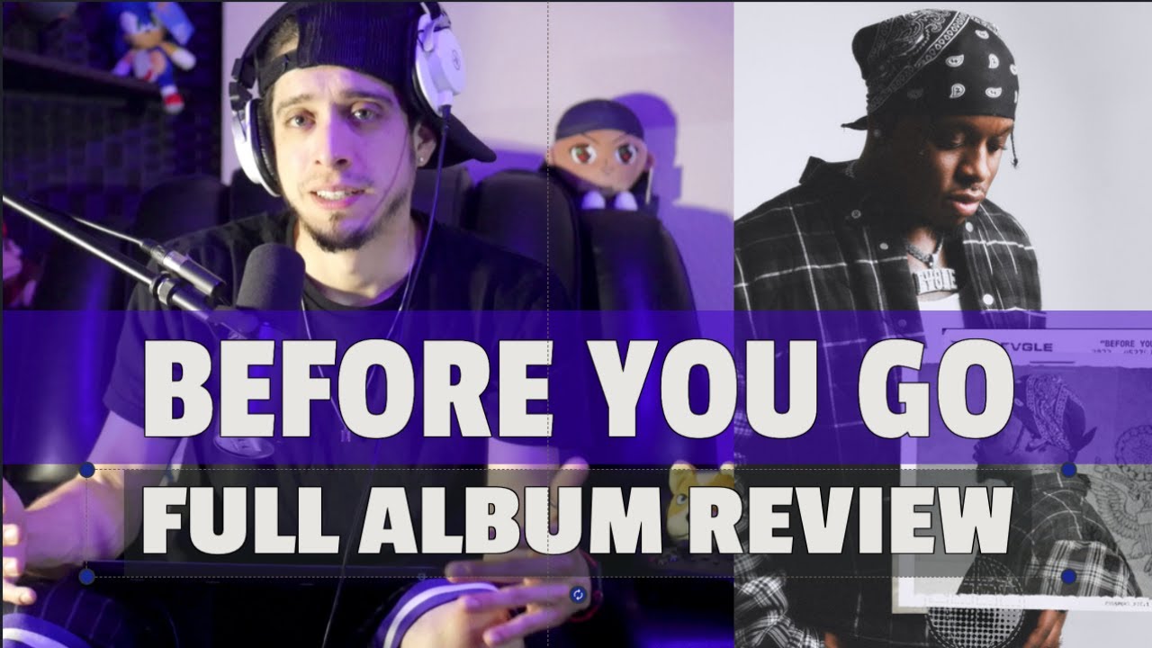 Blxst - Before You Go: Full Album Review (Reaction)