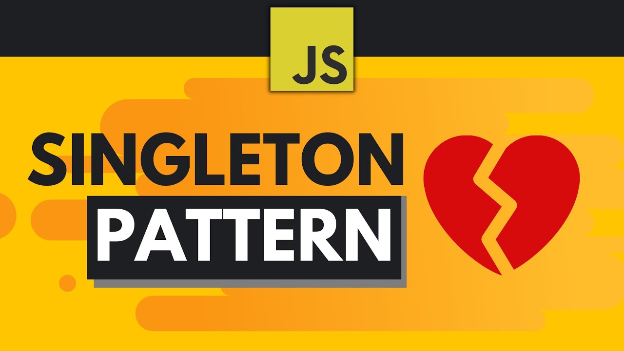 Шаблоны проектирования Javascript №2 — Шаблон Singleton