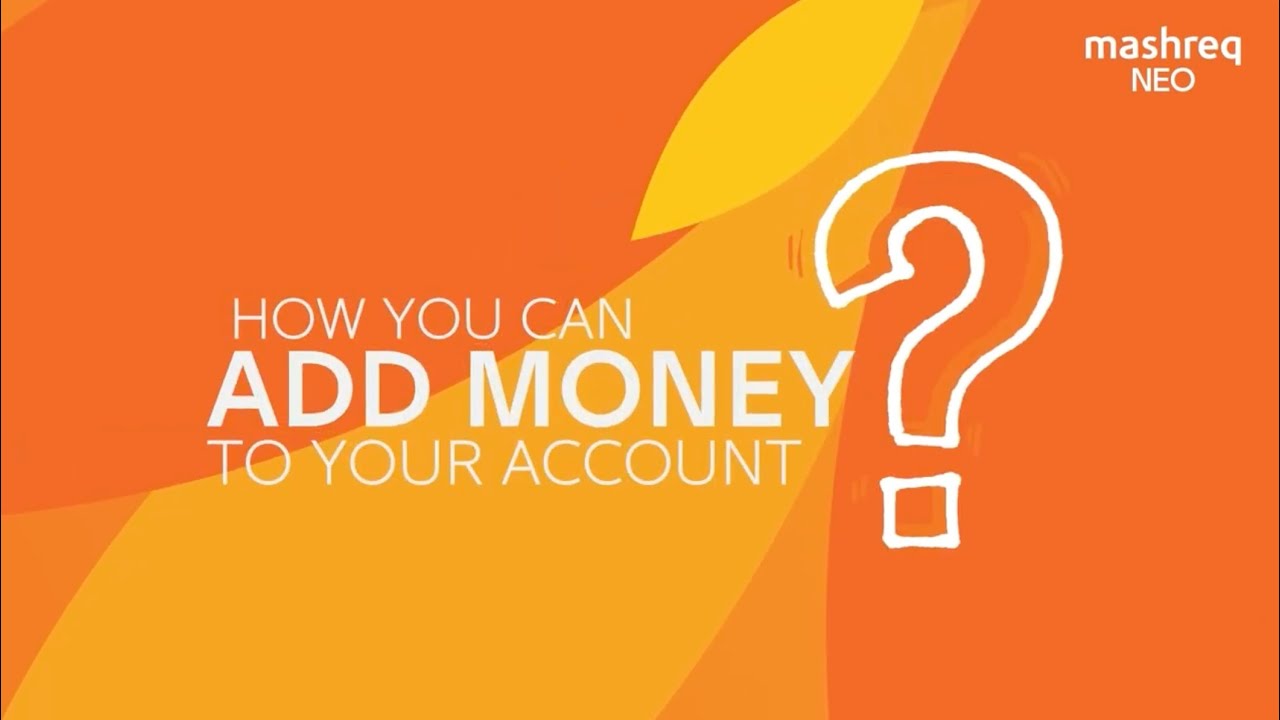 How to Fund your Mashreq NEO Account?