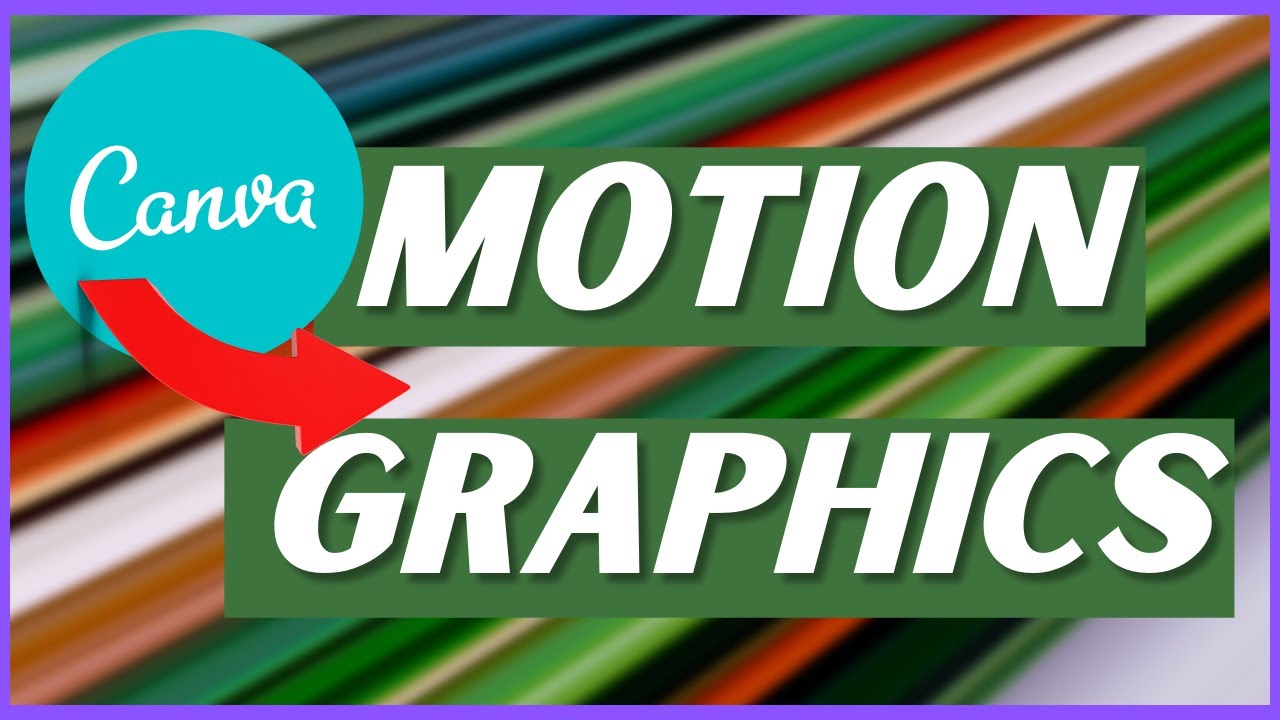 Make Motion Graphics For Videos on Canva | Canva Tutorial 2025