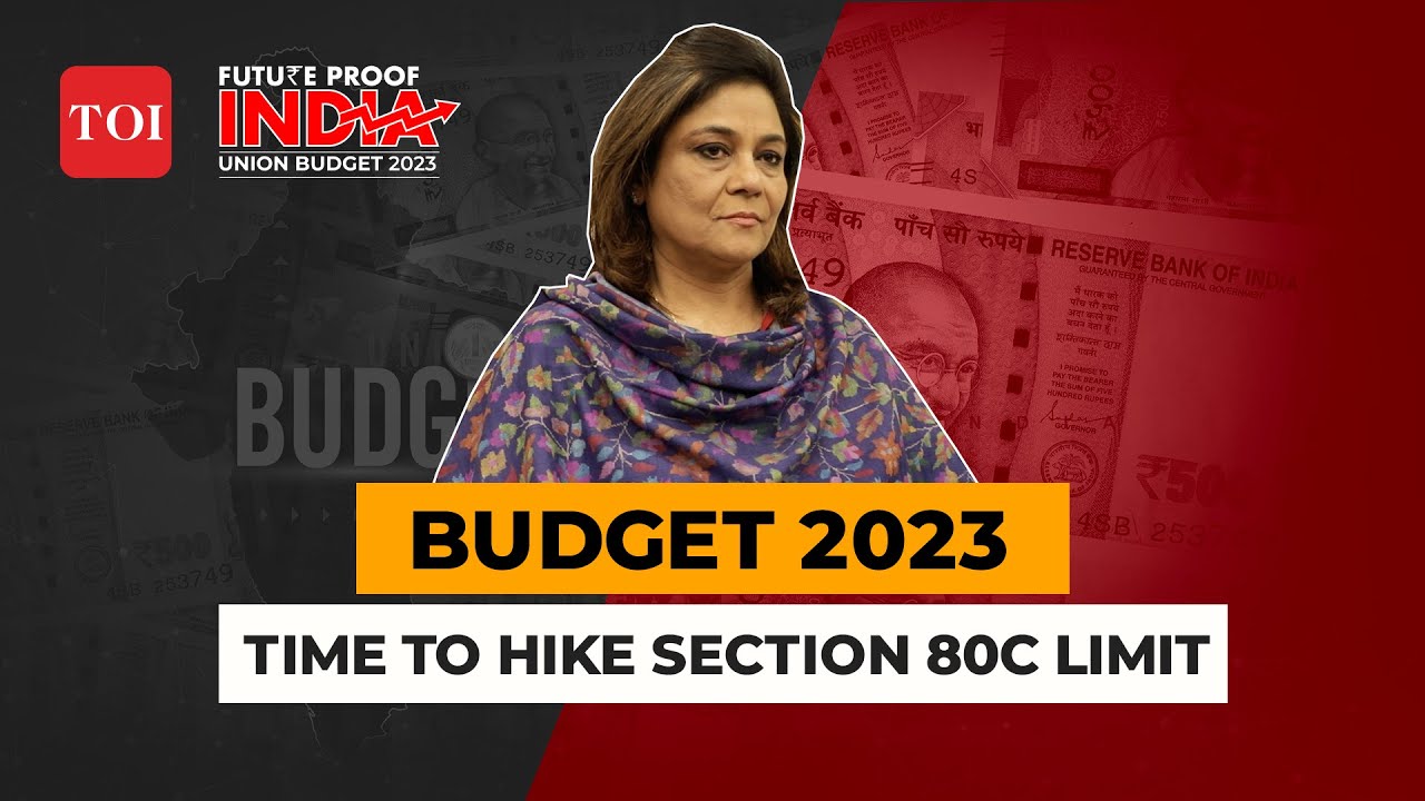Budget 2023: Why Section 80C limit should be revised