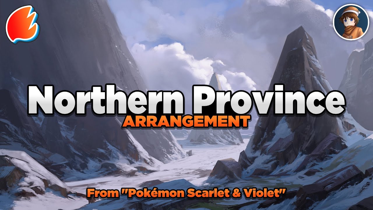 North Province: Orchestral Arrangement ◓ Pok&eacute;mon Scarlet & Violet (Collab With @drazorleaf)