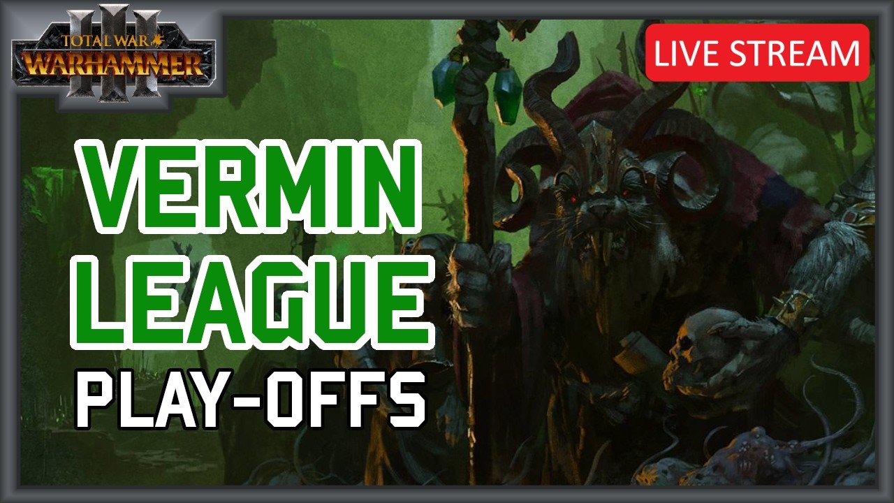 Casting Vermin League Playoffs! - Total War Warhammer 3