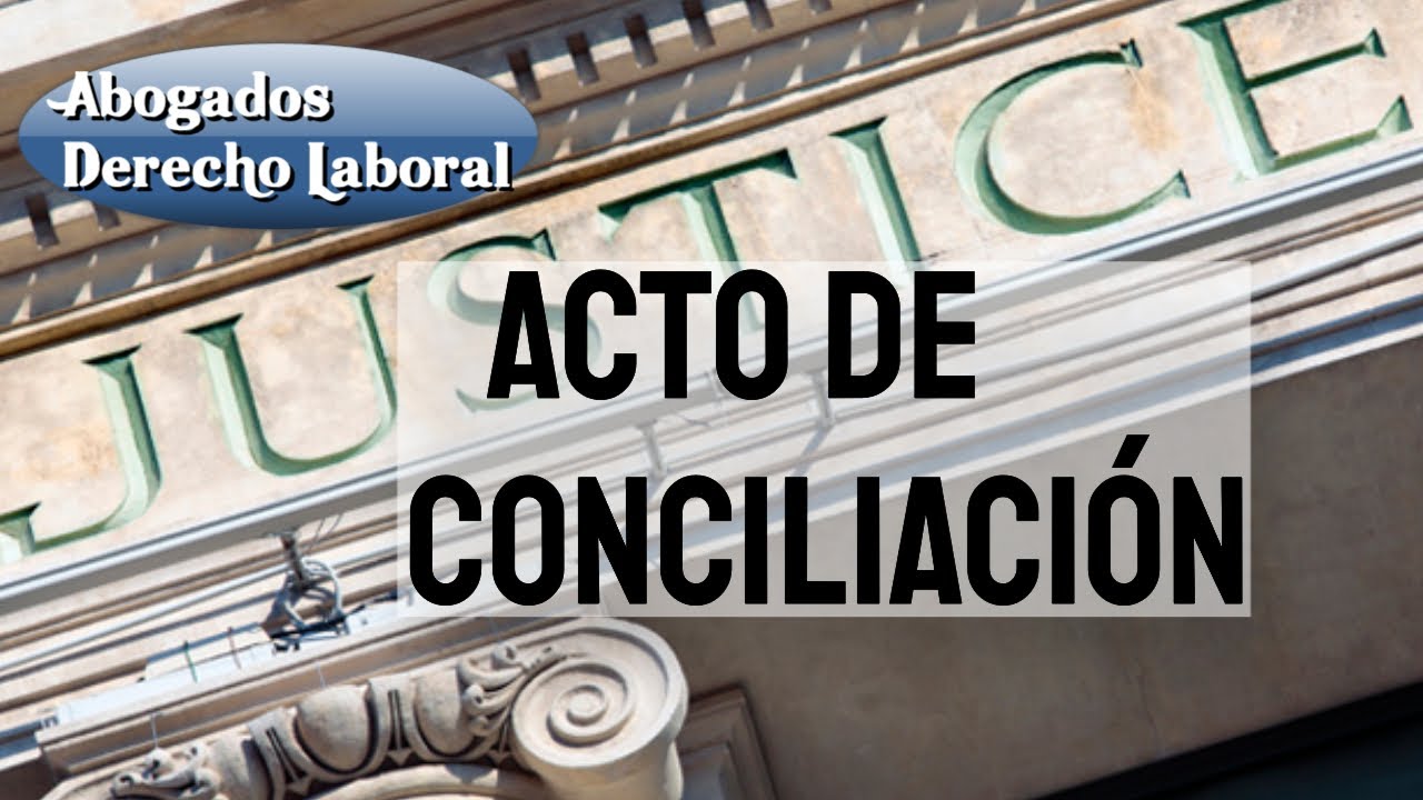 acto de conciliación previo a la demanda