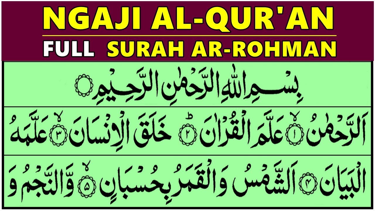 BELAJAR NGAJI SURAH AR RAHMAN LENGKAP
