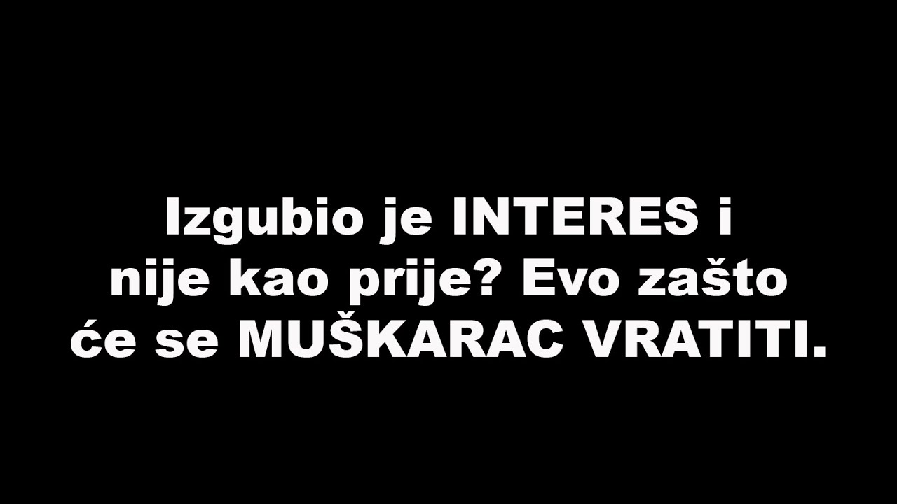 Izgubio je INTERES i nije kao prije? Evo za&scaron;to će se MU&Scaron;KARAC VRATITI