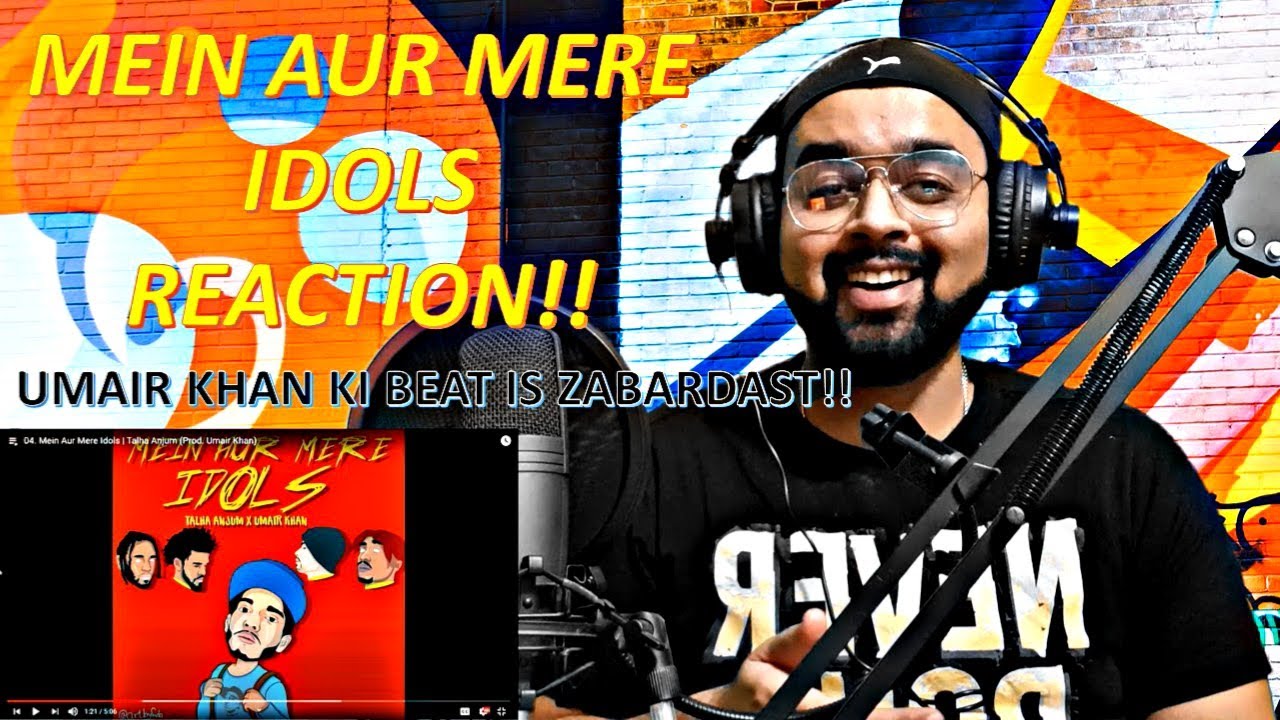 MEIN AUR MERE IDOLS REACTION TALHA ANJUM | PROD. UMAIR KHAN | BROWN BOY REACTS REVIEW