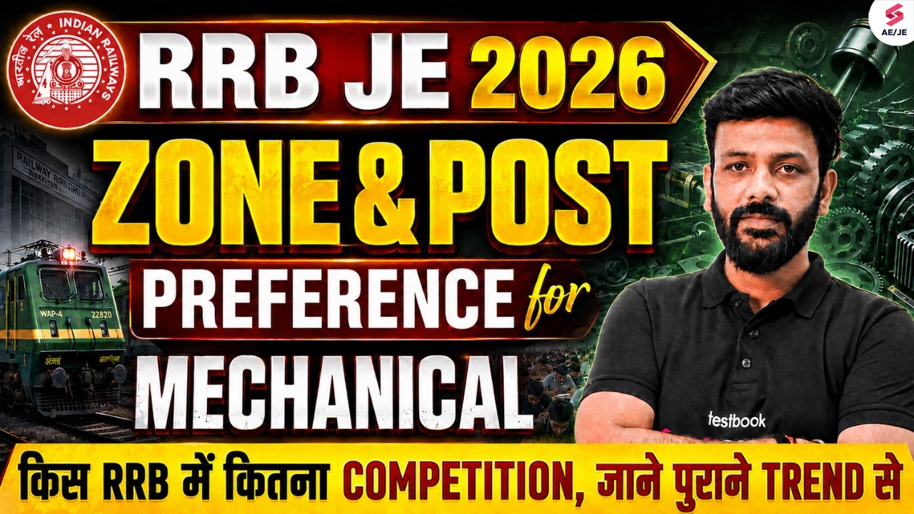 RRB JE Form Fill Up 2026 | RRB JE Zone Preference | RRB JE Post Preference for Mechanical| Rahul Sir