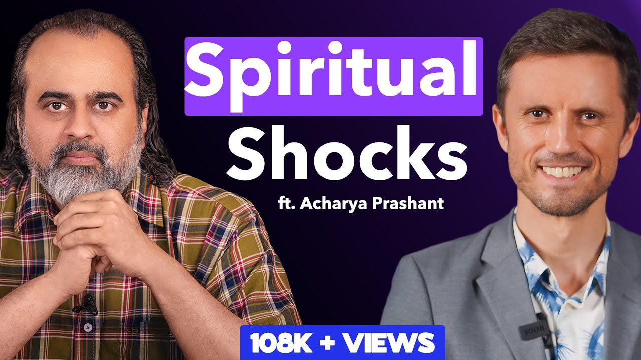 Spiritual Shocks: The Unfiltered Wisdom of Acharya Prashant