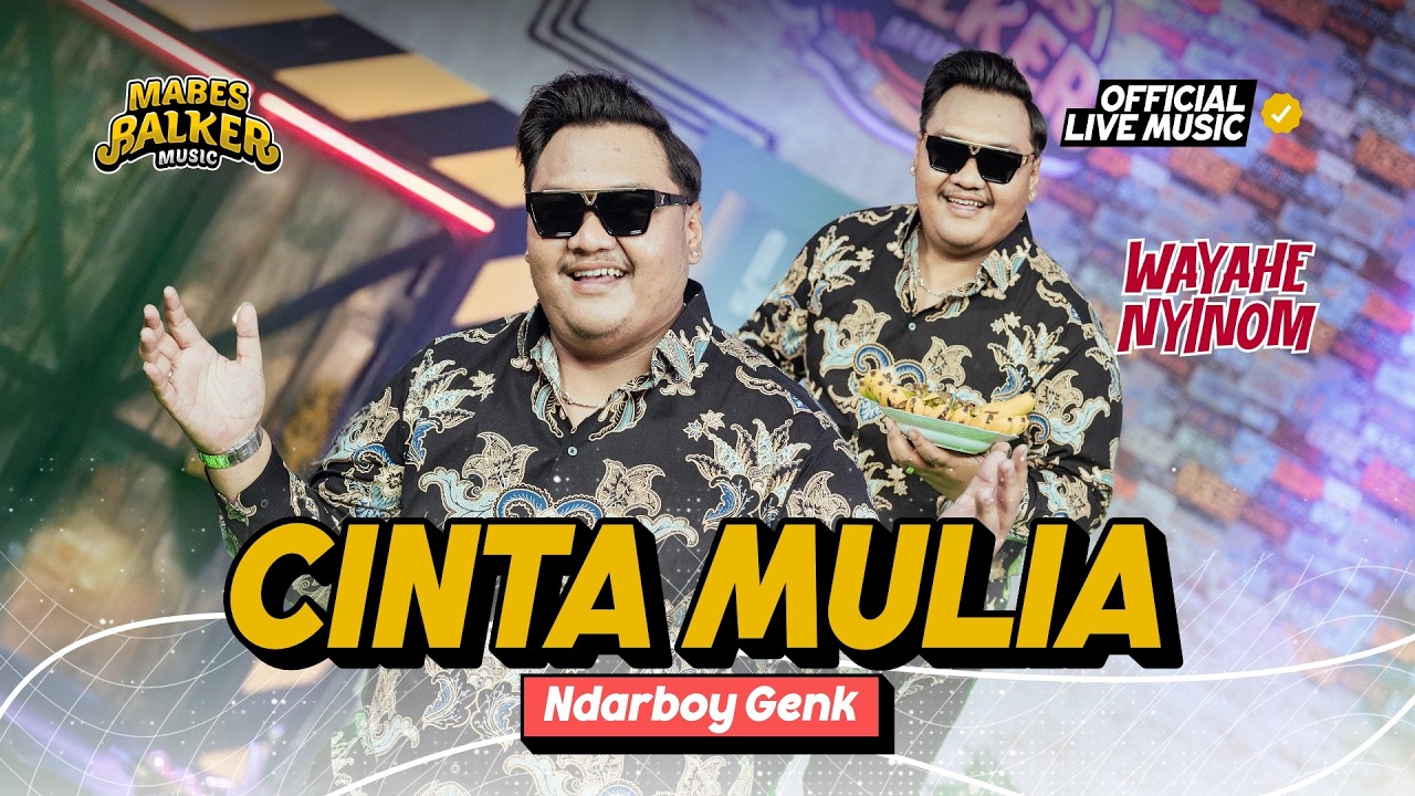 Cinta Mulia - Ndarboy Genk (Official Live Music) Sepasang Remaja Jatuh Cinta