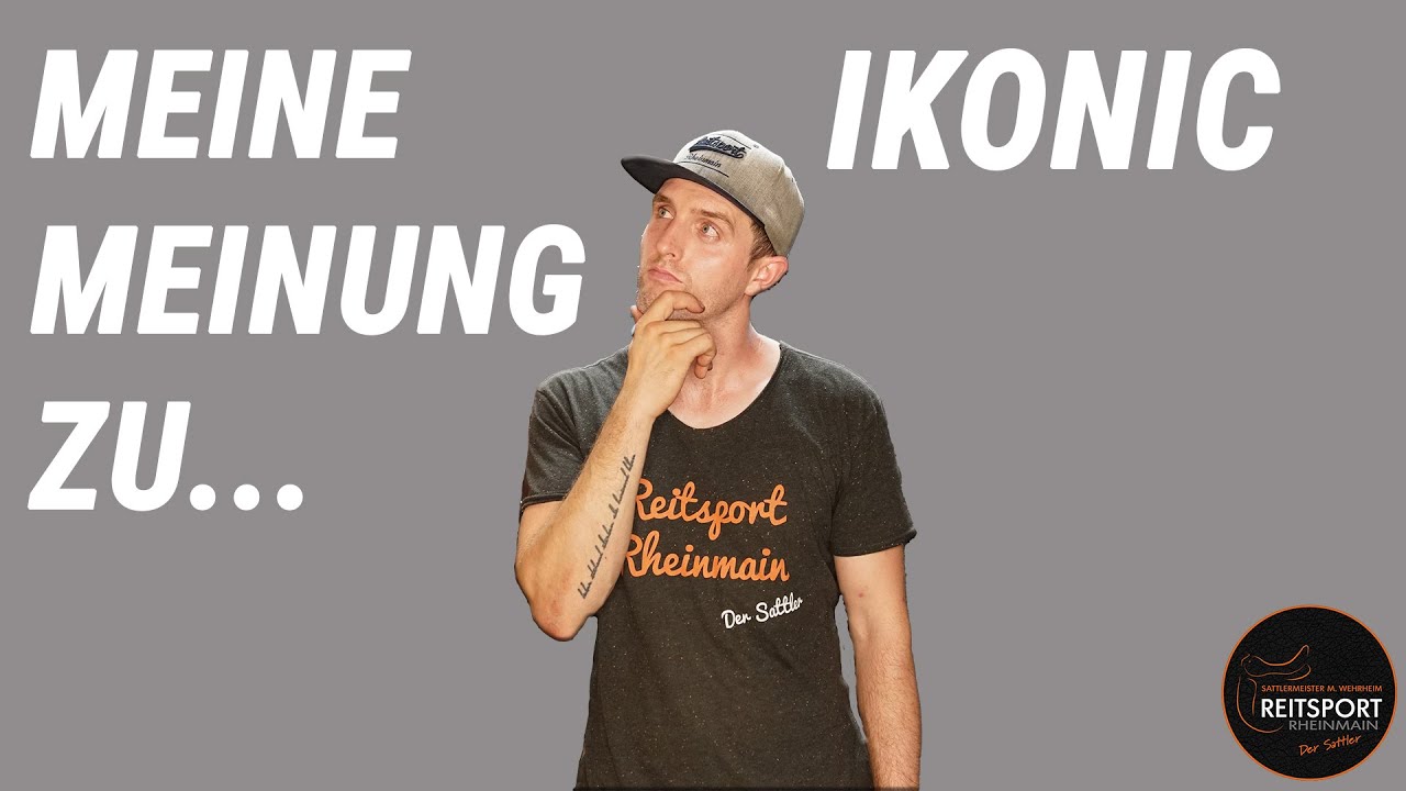 Meine Meinung zu Ikonic | Reitsport-Rheinmain