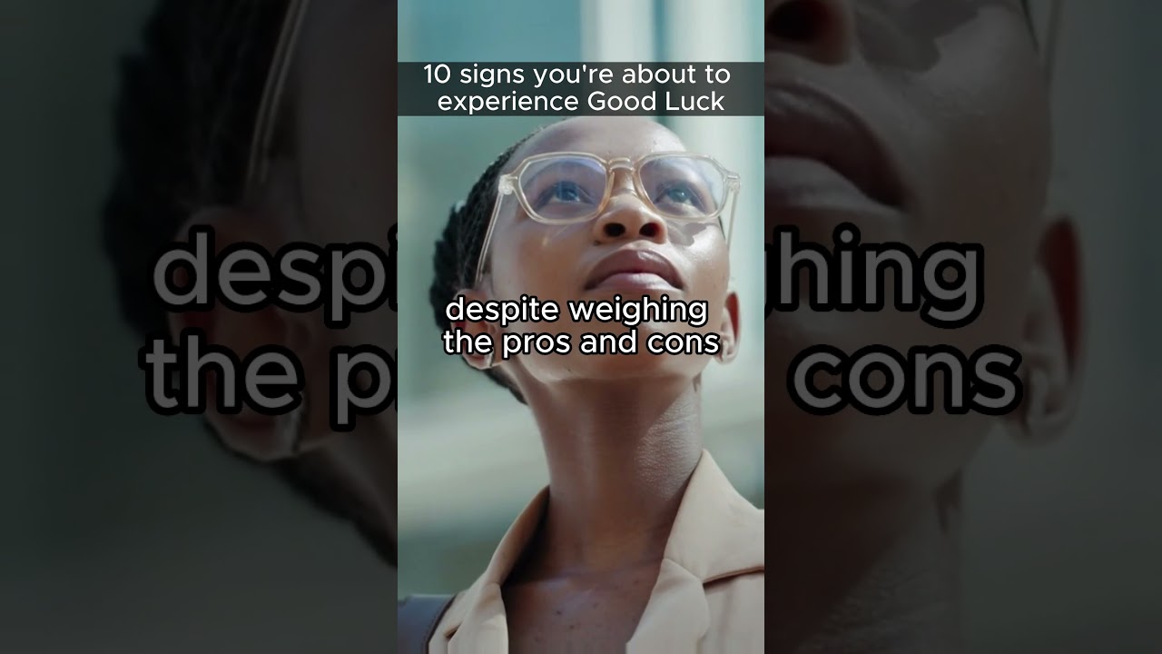 SIGNS FROM THE UNIVERSE :10 signs you're about to experience Good Luck! SIGN #1