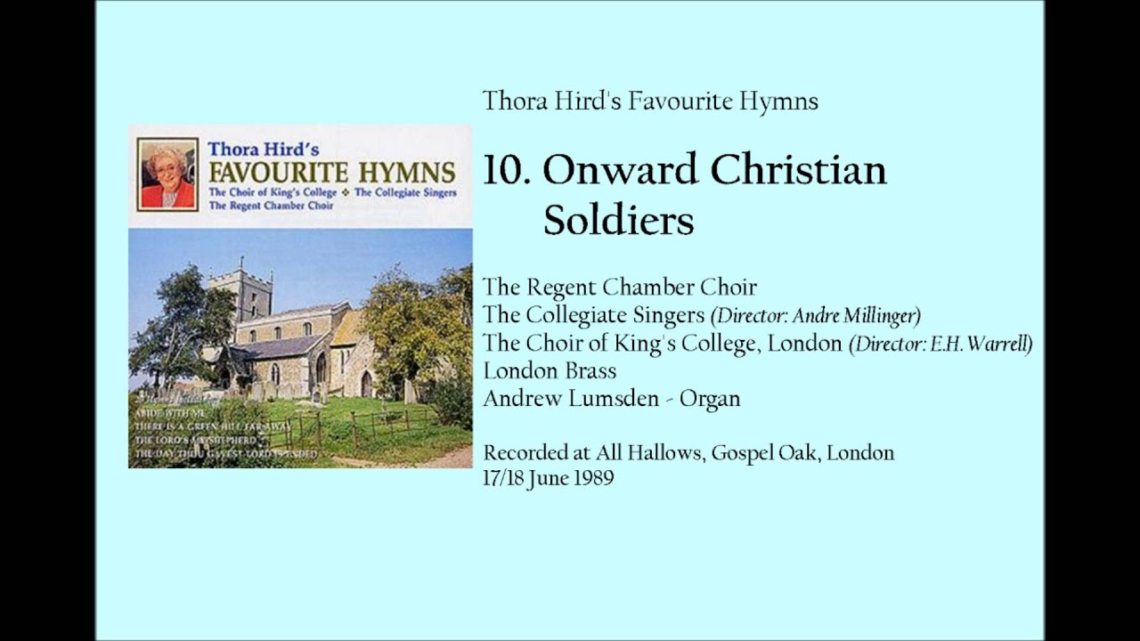 Thora Hird's Favourite Hymns: 10: Onward Christian Soldiers