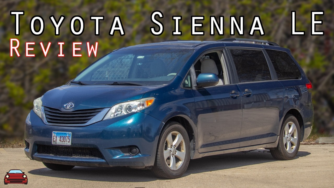 2011 Toyota Sienna LE Review - A Pattern Of Reliable Minivans!