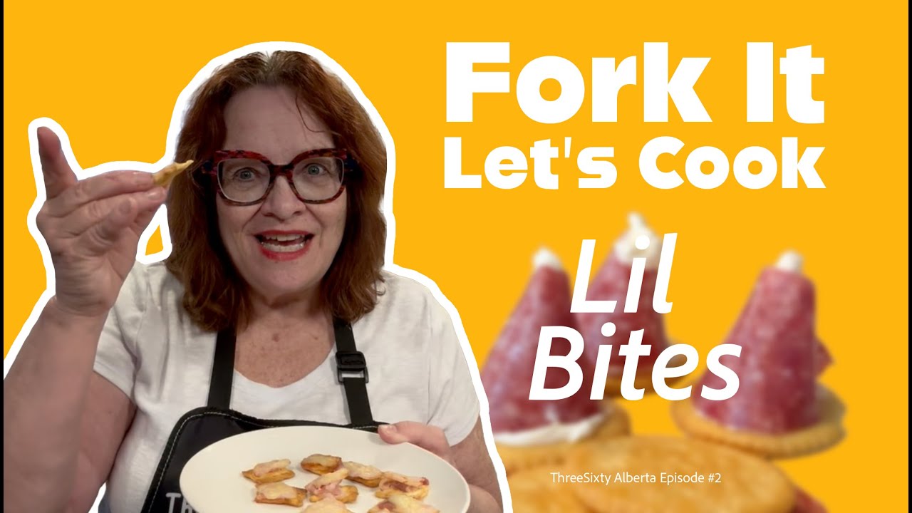 Fork It, Let's Cook - TSA Episode 2: Lil Bites