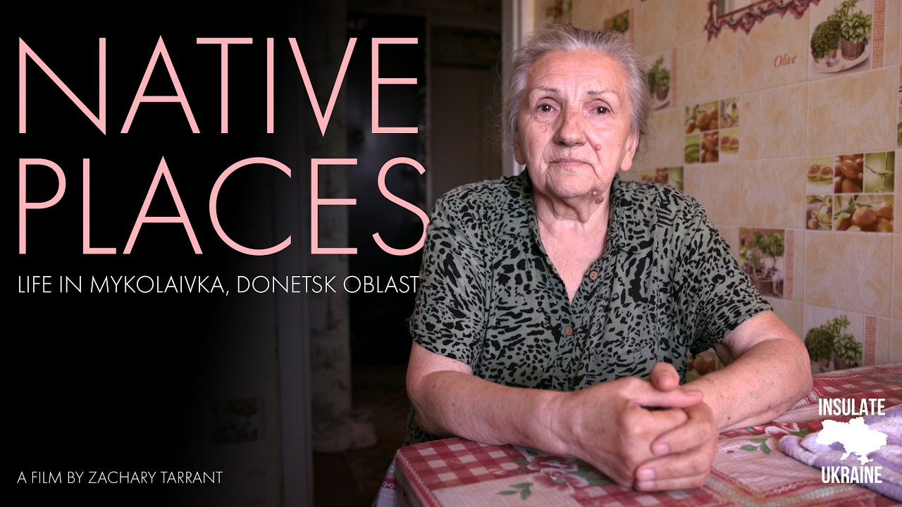 Native Places - Life in Mykolaivka, Donetsk Oblast