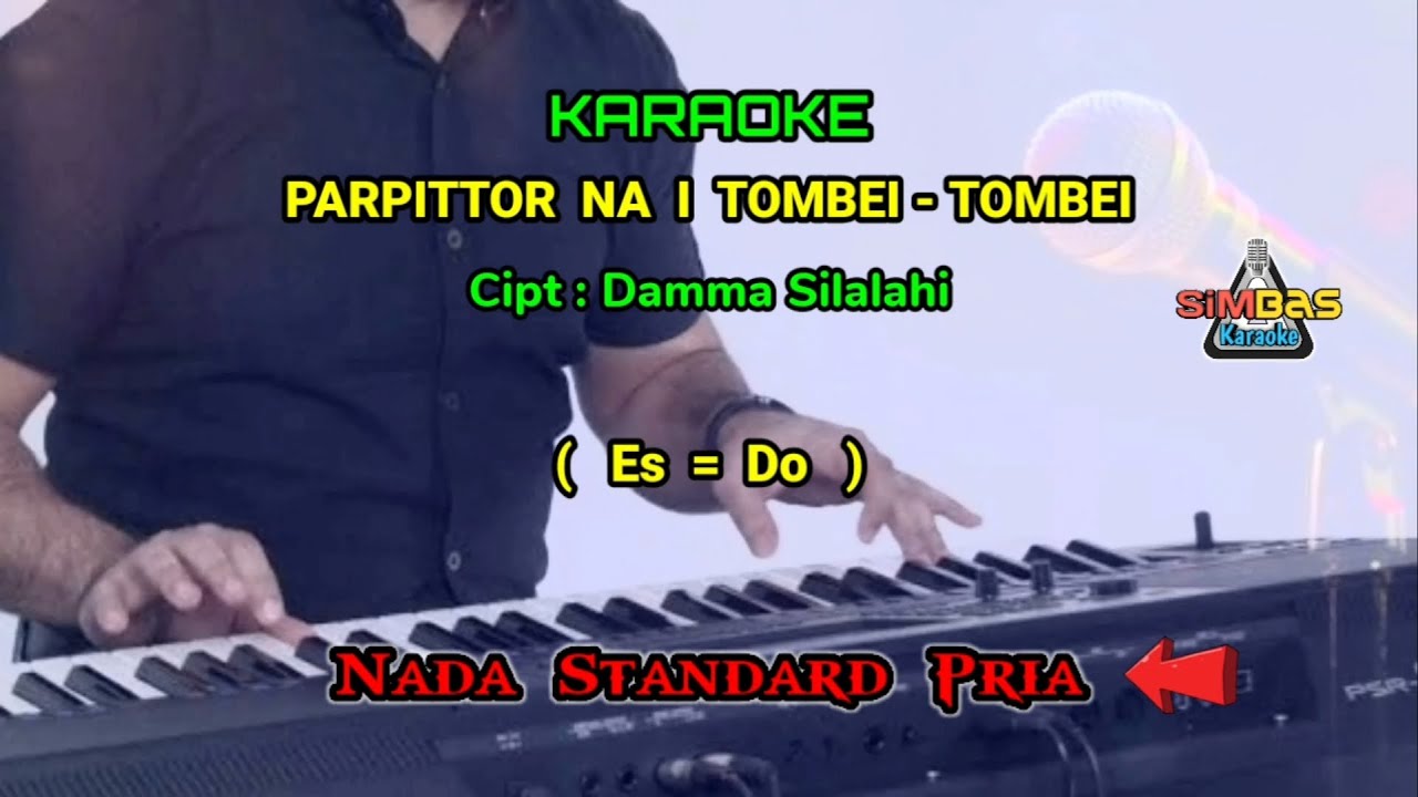 KARAOKE PARPITTOR NA ITOMBEI TOMBEI Nada Pria / Cowok ( Es=Do ) | Lagu Rohani Simalungun