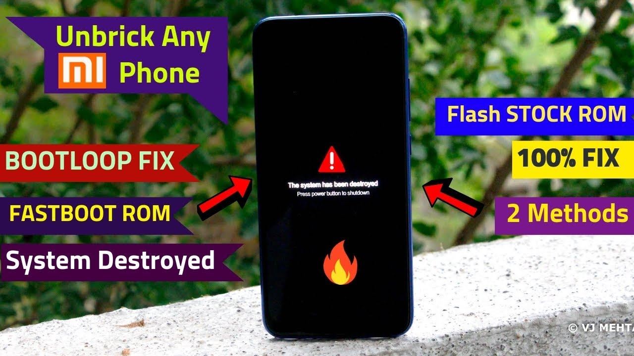 [2 Method] Unbrick/Install Stock ROM In Any Xiaomi Phone | Unbrick Any Xiaomi/Poco Phone