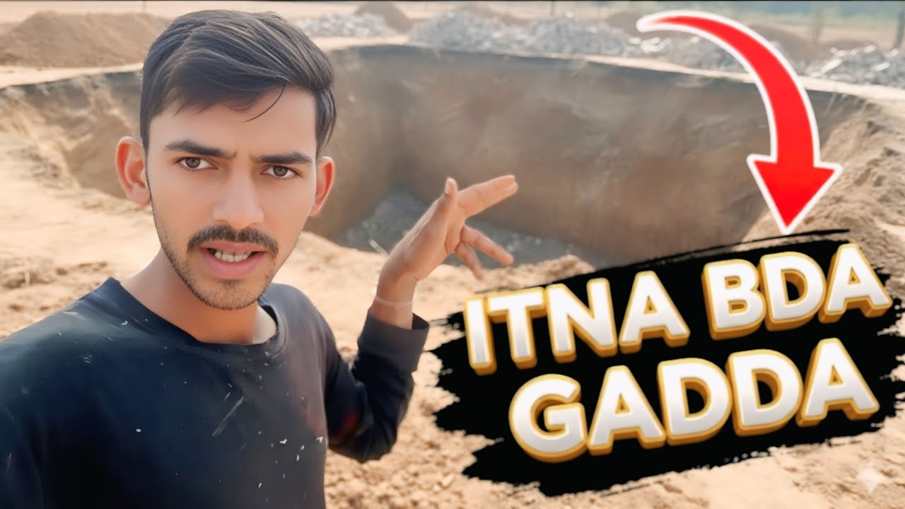 Aaj To Itna Bda Gadda khod liya kam Pe! dikshit k vlog 