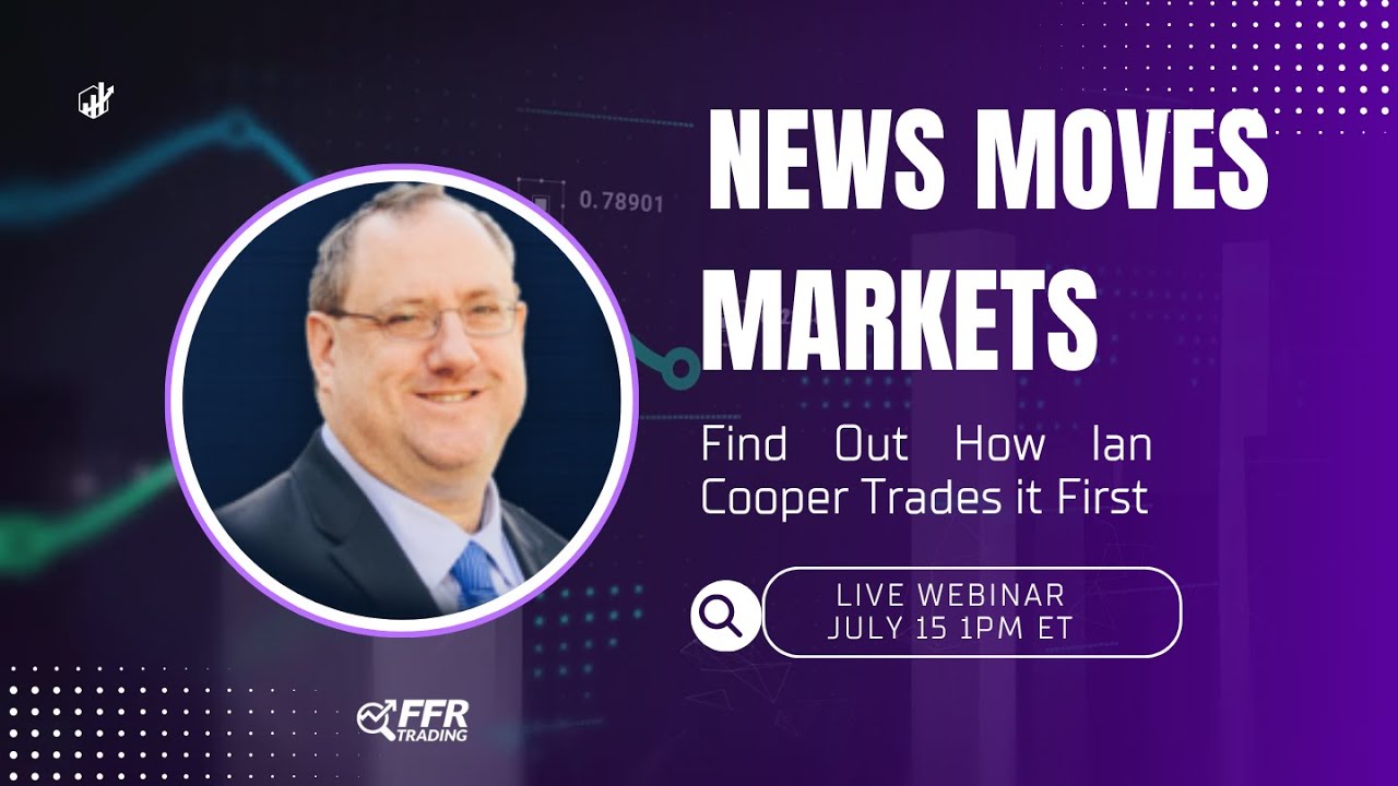 News Moves Markets: Here&rsquo;s How Ian Cooper Trades It First