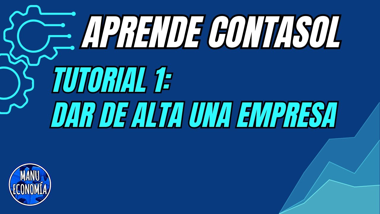 CONTASOL 1- DAR DE ALTA UNA EMPRESA
