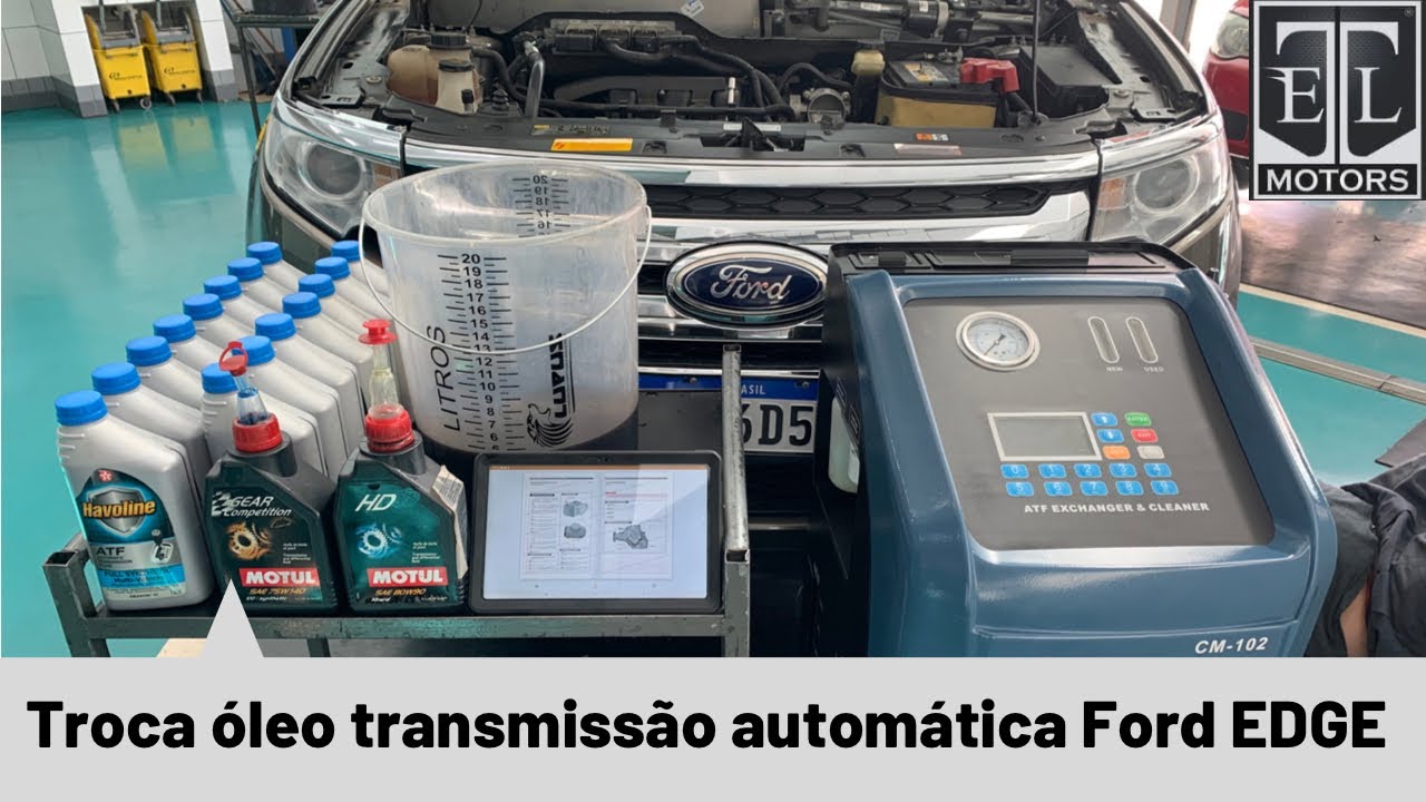 Troca óleo transmissão automática Ford EDGE 6F50 - TROCA 100%