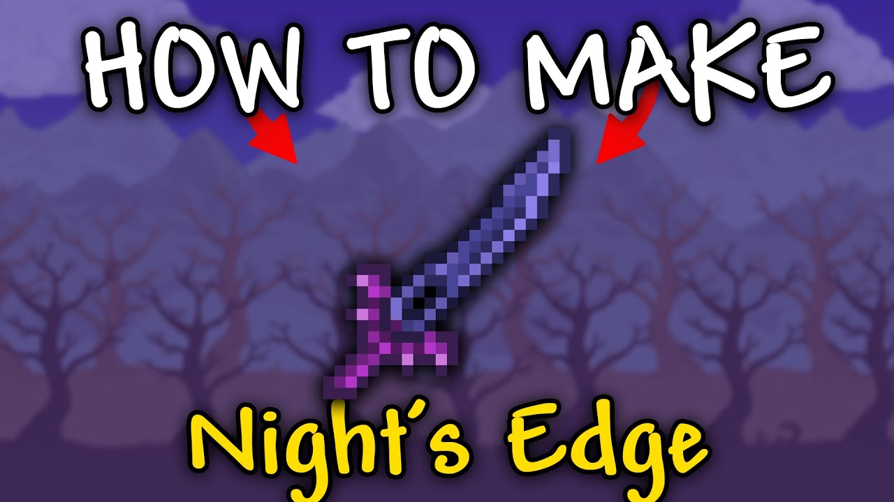 How to Make Night's Edge in Terraria | Night's Edge Guide