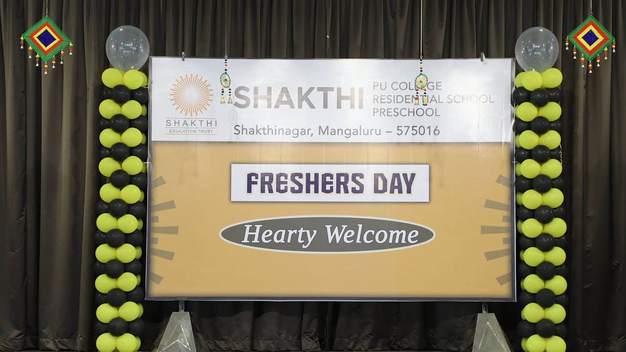SHAKTHI PU COLLEGE - FRESHERS DAY 2023
