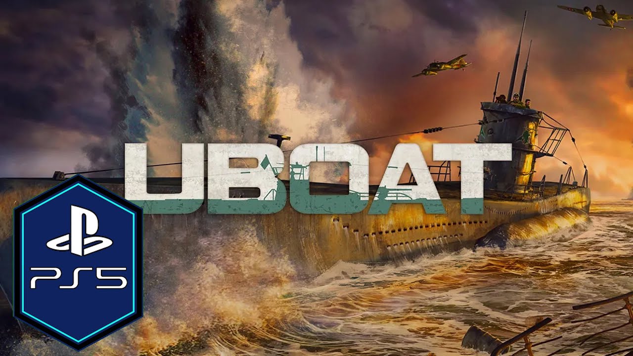 UBOAT PS5 Pro Gameplay